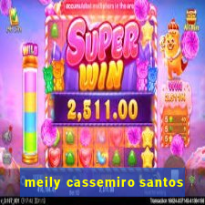 meily cassemiro santos